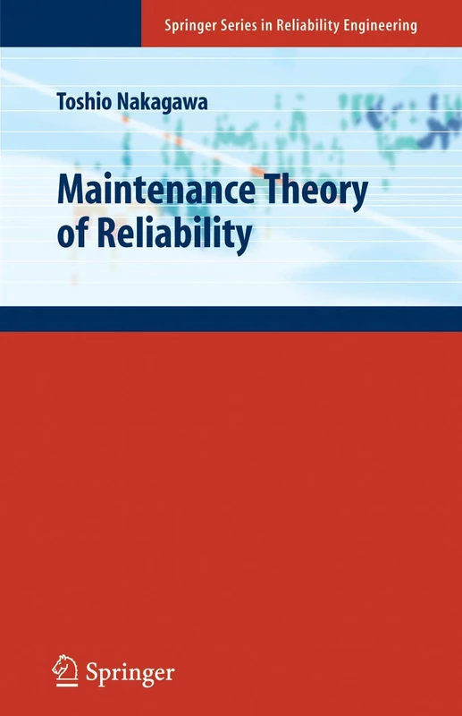 Springer - Maintenance Theory of Reliability (Springer Series)
