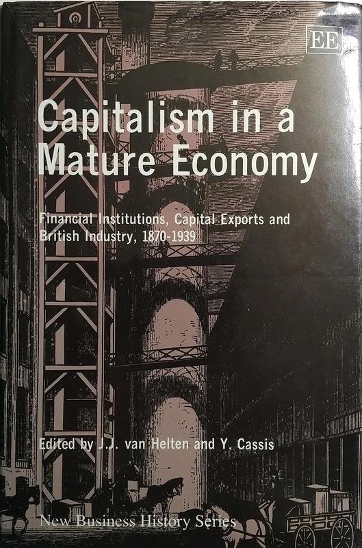 Capitalism in a Mature Economy - Edward Elgar Publishing