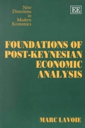 Foundations of Post-Keynesian Economic Analysis (New Directions in Modern Economics series)