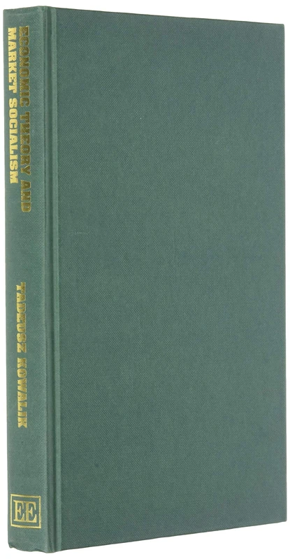 Oskar Lange: Economic Theory and Market Socialism - Elgar