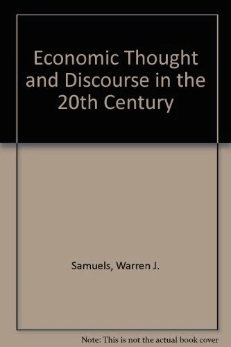 Edward Elgar Economic Thought and Discourse in the 20th Century