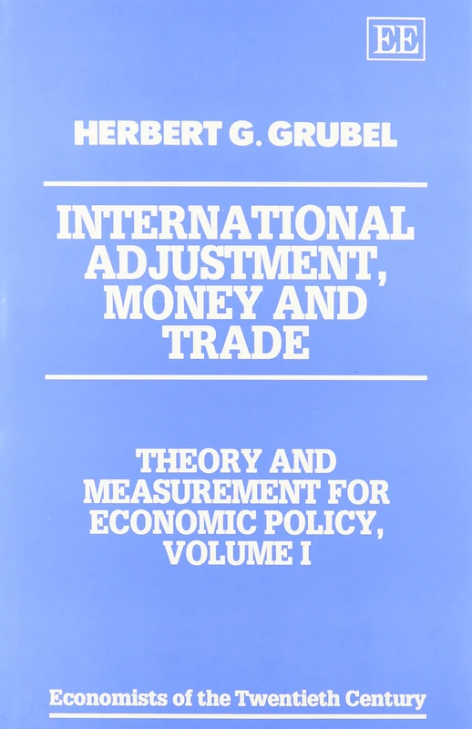 THEORY AND MEASUREMENT FOR ECONOMIC POLICY (Economists of the Twentieth Century series)