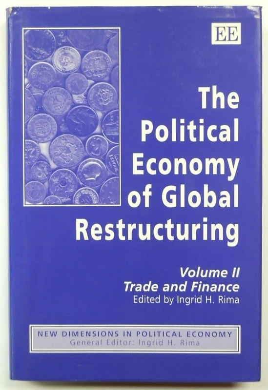 Edward Elgar - The Political Economy of Global Restructuring
