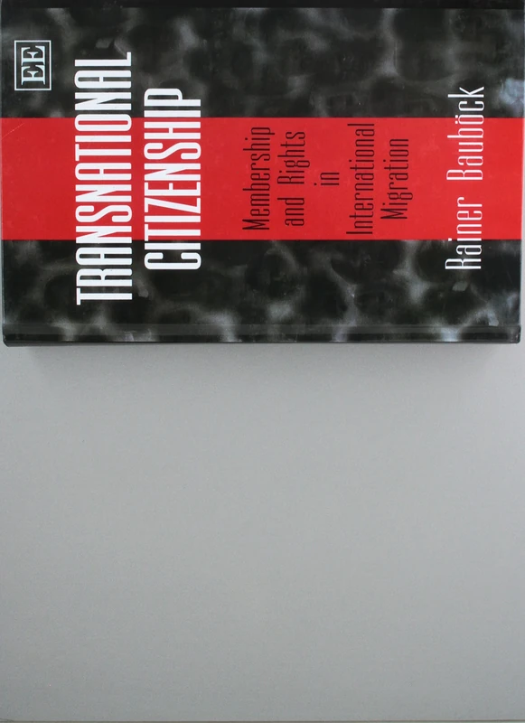 Transnational Citizenship: Membership and Rights in International Migration