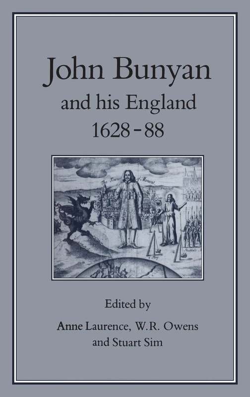 John Bunyan & His England, 1628-1688