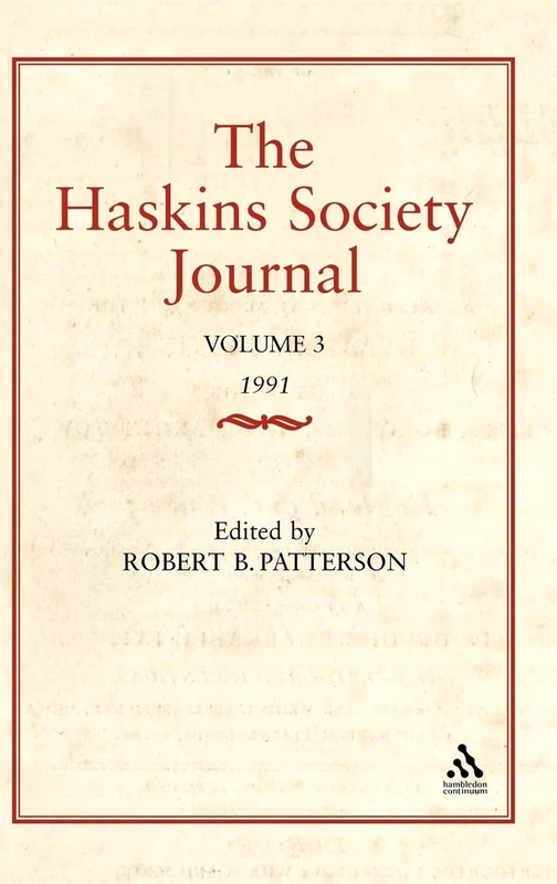 The Haskins Society Journal Studies in Medieval History: Volume 3
