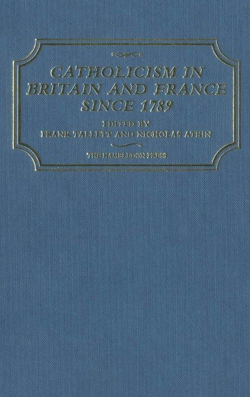 Catholicism in Britain & France Since 1789