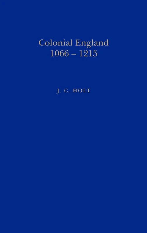 Colonial England, 1066-1215