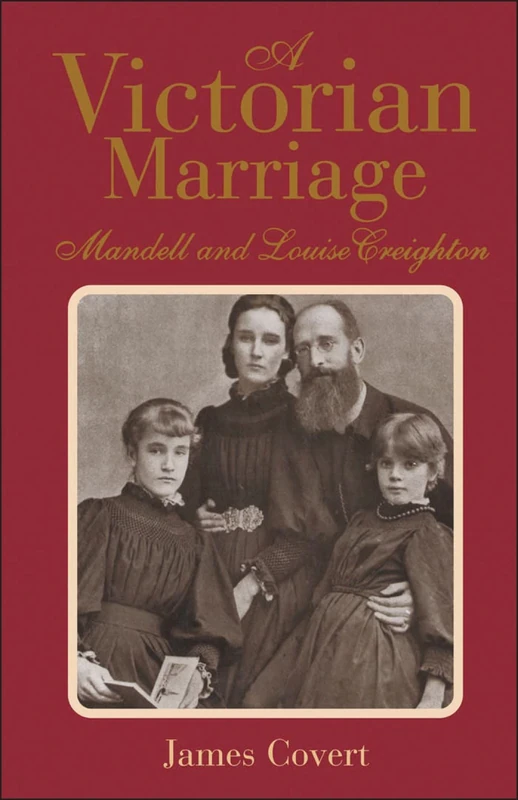Victorian Marriage: Mandell and Louise Creighton - Image 1