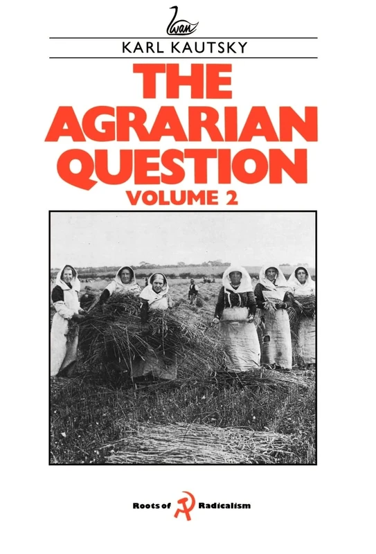 The Agrarian Question Volume 2: 002
