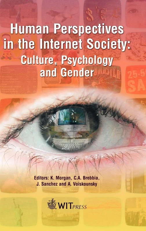 Human Perspectives in the Internet Society: Culture, Psychology and Gender: No.4 (Advances in Information & Communication Technologies S.) - Image 1