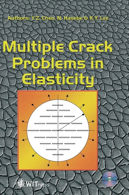 Multiple Crack Problems in Elasticity: v. 4 (Advances in Damage Mechanics) - Image 1