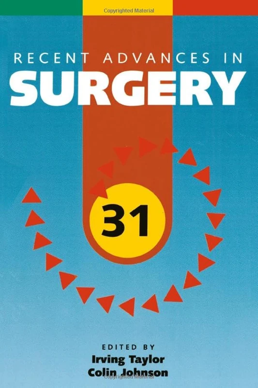 Recent Advances in Surgery 31 (Recent Advances Series)
