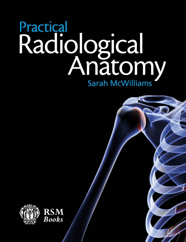 Practical Radiological Anatomy