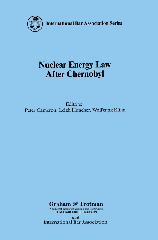 Nuclear Energy Law after Chernobyl (Better Business Series)