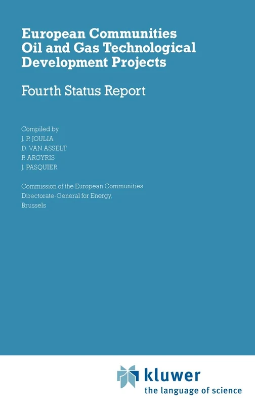 European Communities Oil and Gas Technological Development Projects: Fourth Status Report
