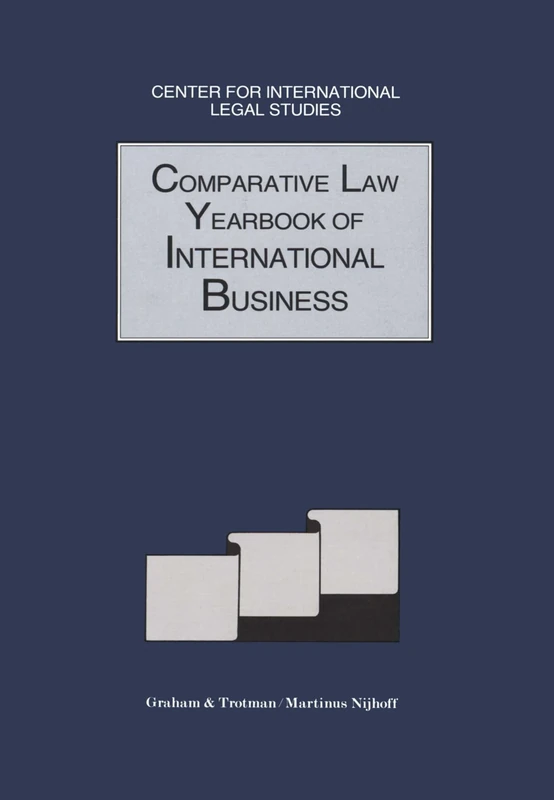 Comparative Law Yearbook of International Business: 13 (Comparative Law Yearbook Series Set)