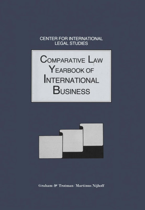 Comparative Law Yearbook of International Business: 15 (Comparative Law Yearbook Series Set)