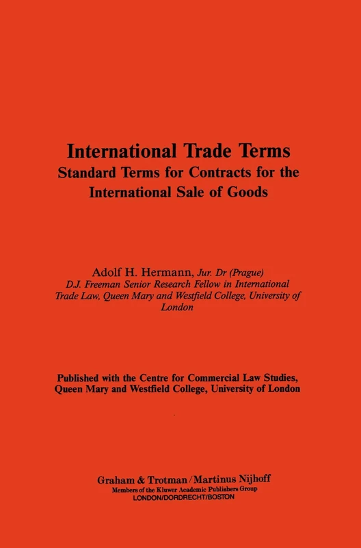 International Trade Terms: Standard Terms for Contracts for the International Sale of Goods