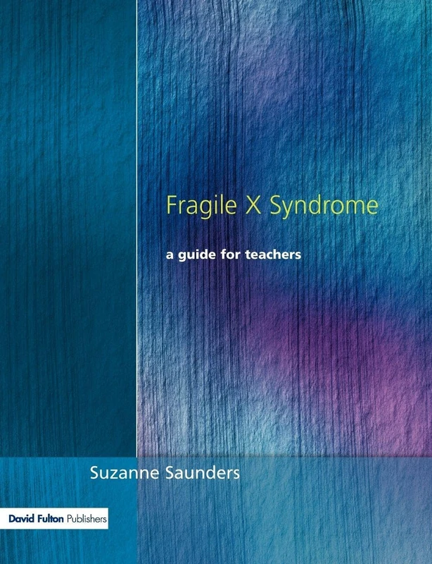 Fragile X Syndrome: A Guide for Teachers - Image 1