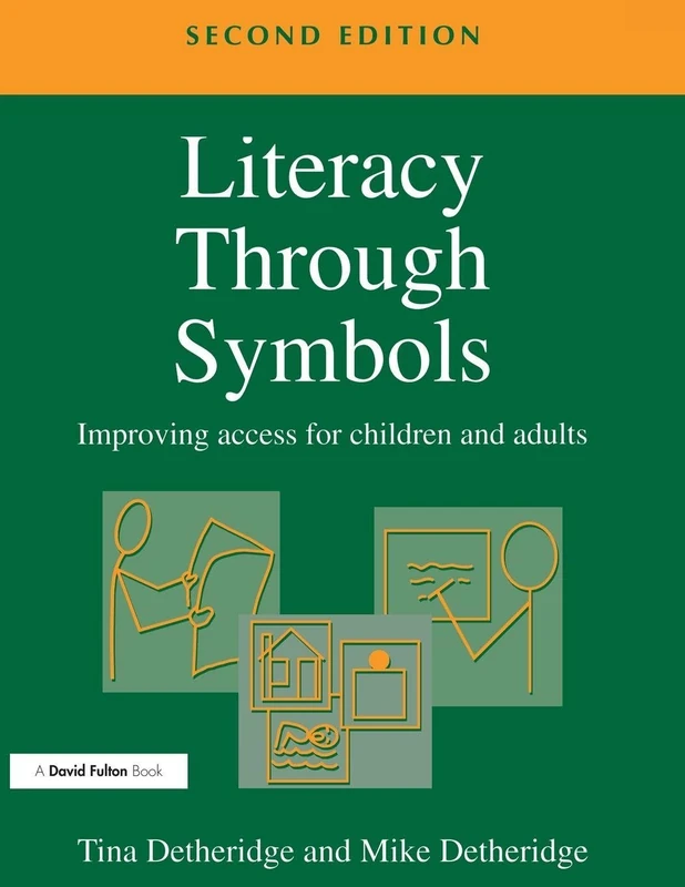 Literacy Through Symbols: Improving Access for Children and Adults