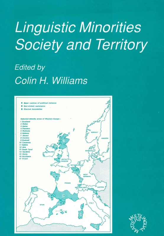 Linguistic Minorities, Society and Territory (Multilingual Matters)