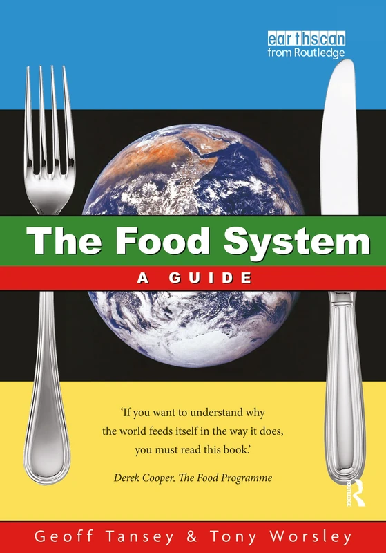 The Food System: A Guide