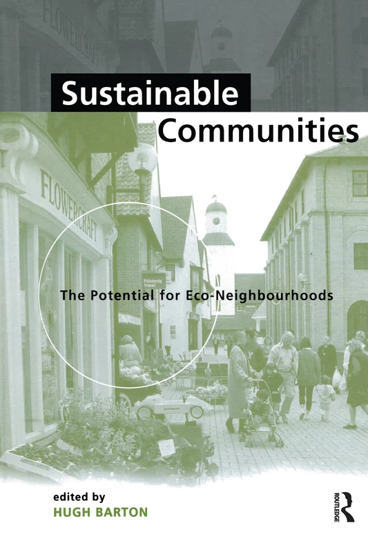 Routledge - Sustainable Communities: Eco-Neighbourhoods Book