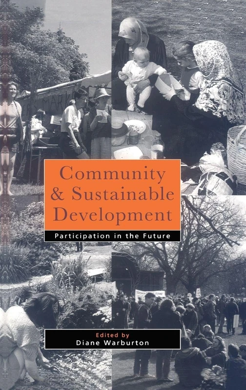 Community and Sustainable Development: Participation in the future