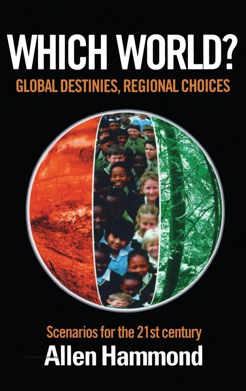 Routledge - Which World: Global Destinies, Regional Choices