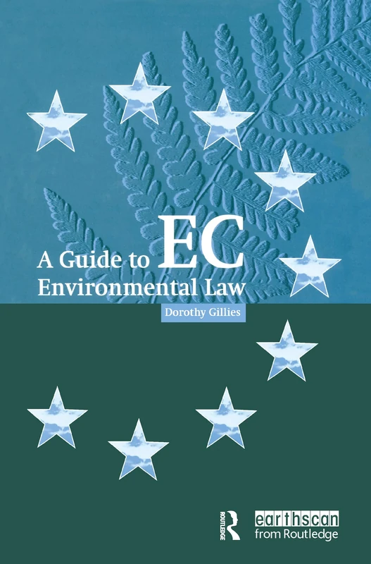 A Guide to EC Environmental Law