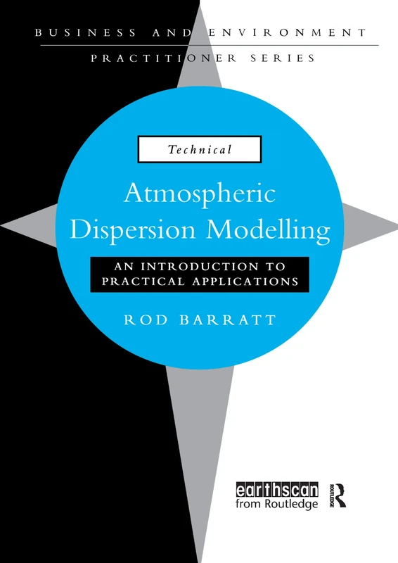 Routledge Atmospheric Dispersion Modelling Guidebook