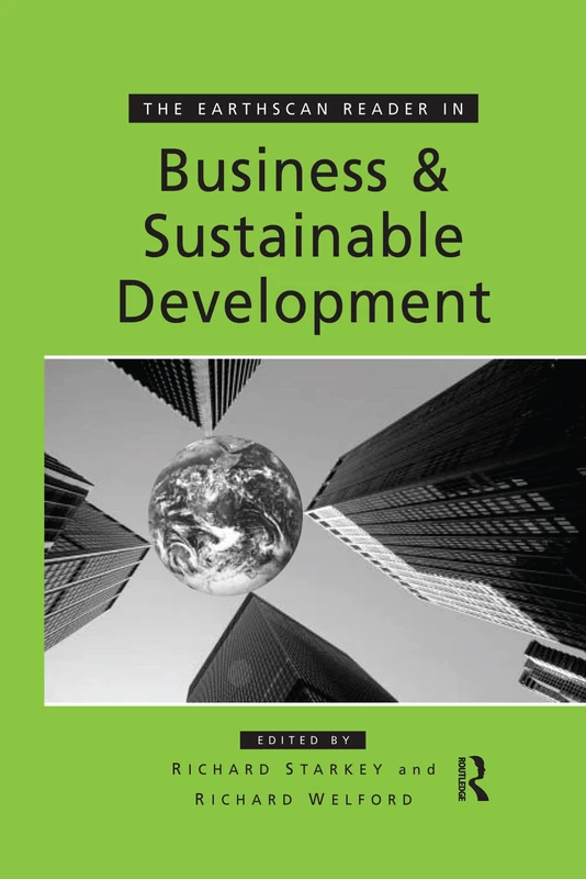 The Earthscan Reader in Business and Sustainable Development (Earthscan Reader Series)