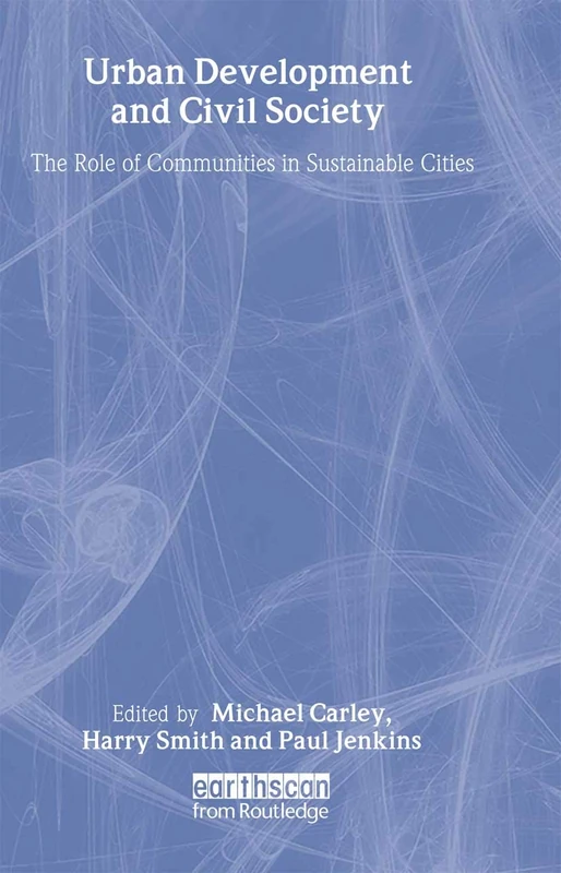 Routledge - Urban Development and Civil Society Book