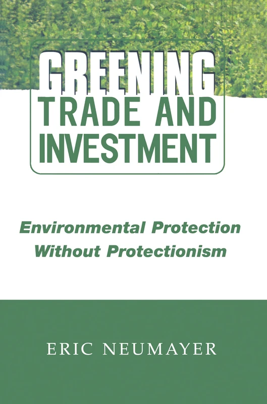 Routledge Greening Trade and Investment - Environmental Book