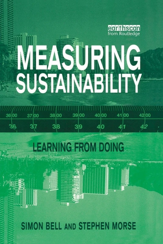 Measuring Sustainability: Learning From Doing