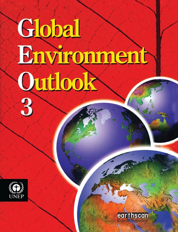 Routledge Global Environment Outlook 3 - Environmental Analysis