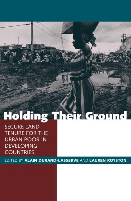 Routledge - Holding Their Ground: Secure Land Tenure Book