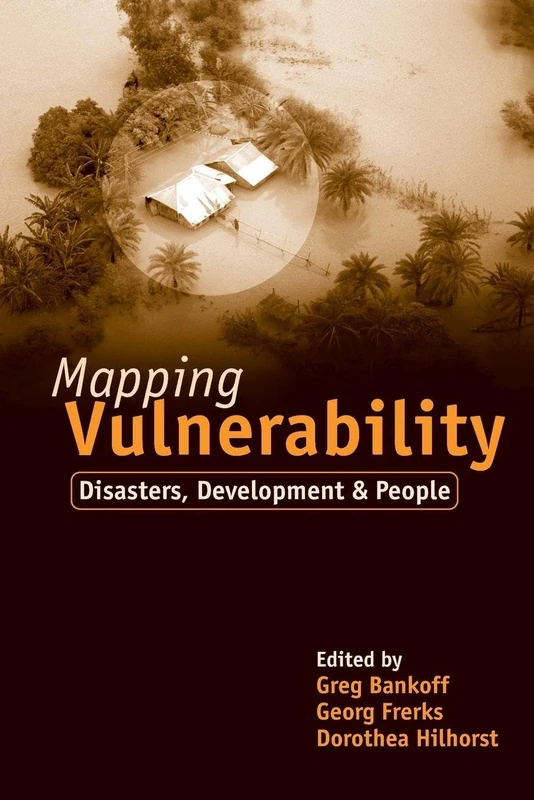 Mapping Vulnerability: Disasters, Development and People