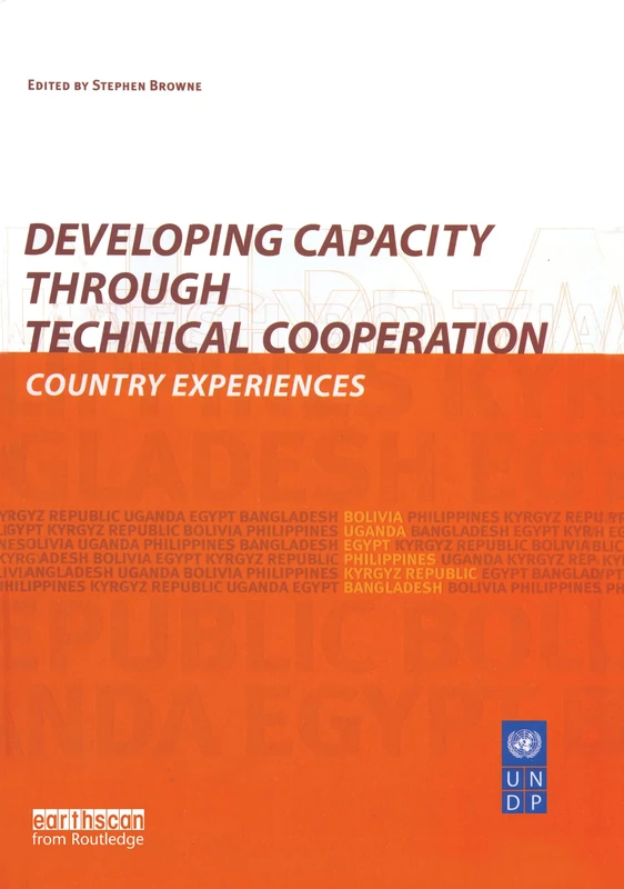 Developing Capacity Through Technical Cooperation: Country Experiences