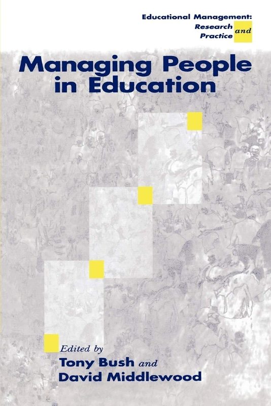 Managing People in Education (Centre for Educational Leadership and Management)