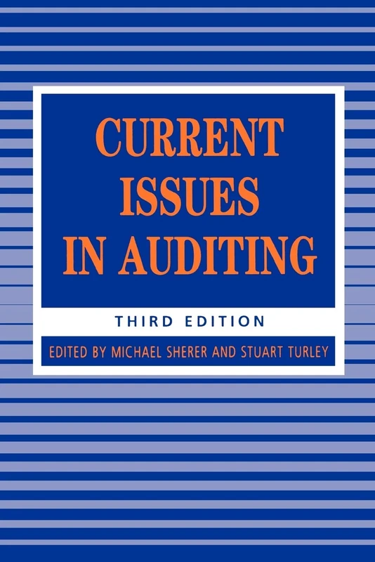 Current Issues in Auditing (Accounting and Finance series)