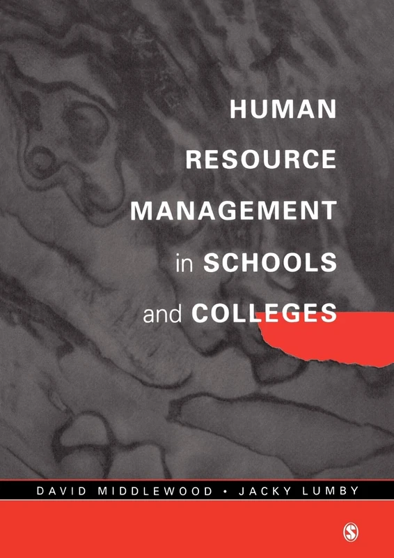Human Resource Management in Schools and Colleges (Centre for Educational Leadership and Management)