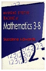 Managing Effective Teaching of Mathematics 3-8 (1-off Series)