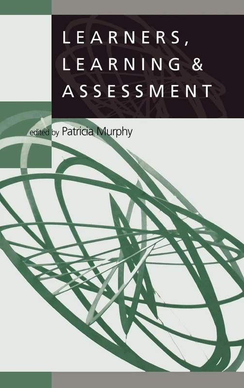 Learners, Learning & Assessment (Learning, Curriculum and Assessment series)