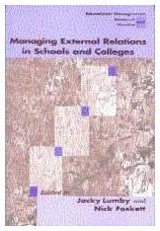 Managing External Relations in Schools and Colleges: International Dimensions (Centre for Educational Leadership and Management) - Image 1