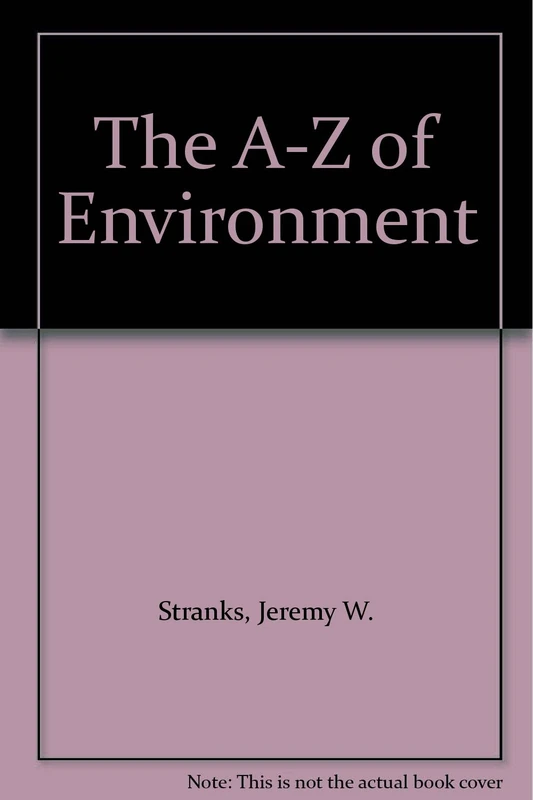 The A-Z of Environment - Image 1