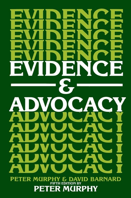 Evidence And Advocacy (Blackstone Press)