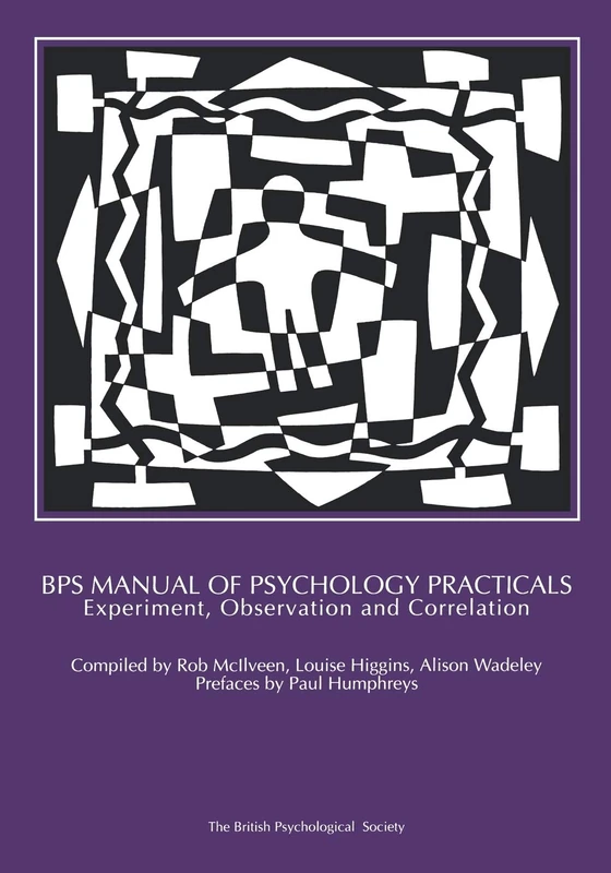 BPS Manual of Psychology Practicals: Experiment, Observation and Correlation - Image 1