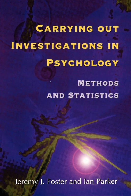 Carrying Out Investigations in Psyc: Methods and Statistics